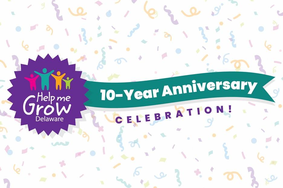10 Years of Help Me Grow Delaware: Where Families Grow, Learn, and Thrive