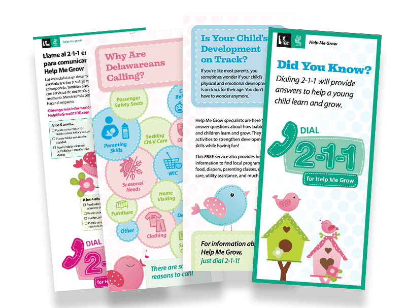 Examples of Delaware Thrives Help Me Grow resources: posters, brochures, facts sheets